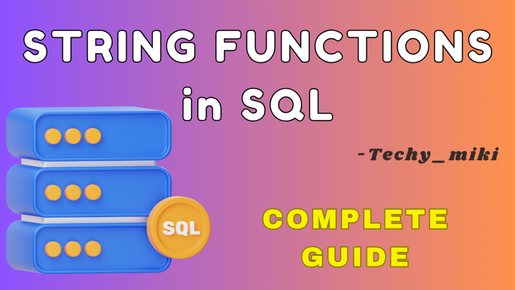 String Functions in SQL